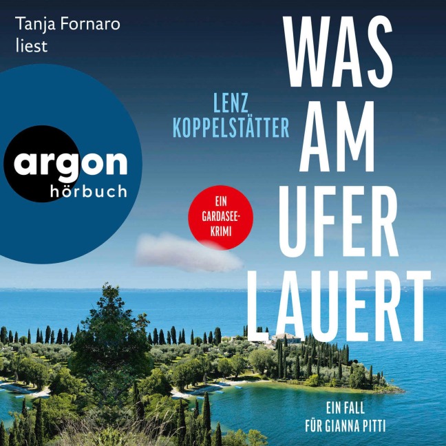 Was am Ufer lauert - Lenz Koppelstätter