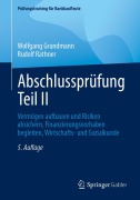 Cover-Bild zum Titel 'Abschlussprüfung Teil II' von 'Wolfgang Grundmann, Rudolf Rathner'