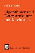 Cover-Bild zum Titel 'Algorithmen und Datenstrukturen mit Modula - 2' von 'Niklaus Wirth'