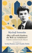 Cover-Bild zum Titel '»Wer will mich hindern, die Welt zu verkehren?«' von 'Mychajl Semenko'