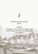 Cover-Bild zum Titel 'Oevelgönne - Das Schloss des adligen Gutes Groß-Collmar' von 'Ulf Buhse'