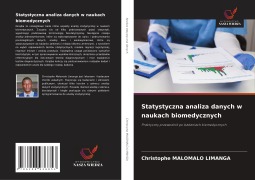 Cover-Bild zum Titel 'Statystyczna analiza danych w naukach biomedycznych' von 'Christophe Malomalo Limanga'