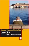 Carvalho und die tätowierte Leiche - Manuel Vázquez Montalbán