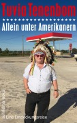Cover-Bild zum Titel 'Allein unter Amerikanern' von 'Tuvia Tenenbom'