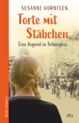 Cover-Bild zum Titel 'Torte mit Stäbchen' von 'Susanne Hornfeck'