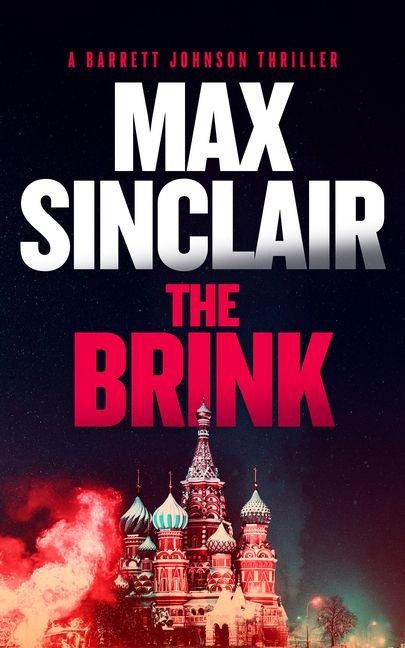 The Brink - Max Sinclair