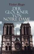 Cover-Bild zum Titel 'Der Glöckner von Notre Dame' von 'Victor Hugo'
