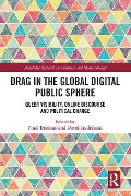 Cover-Bild zum Titel 'Drag in the Global Digital Public Sphere' von ''