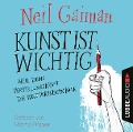 Cover-Bild zum Titel 'Kunst ist wichtig' von 'Neil Gaiman'
