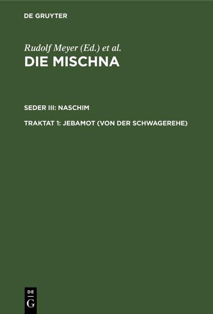 Jebamot (Von der Schwagerehe) - 