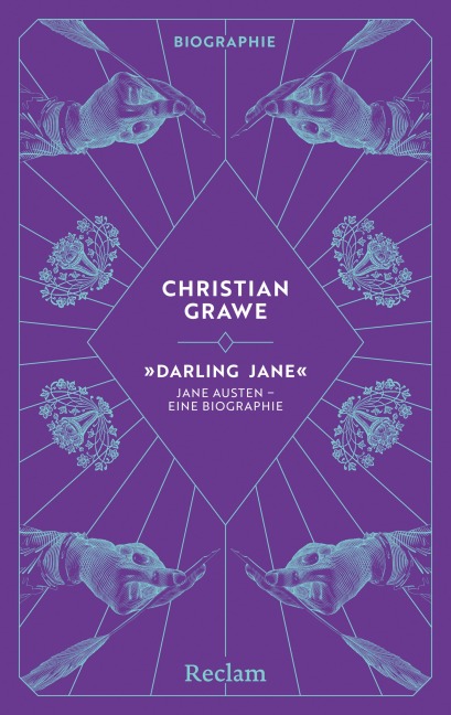 "Darling Jane". Jane Austen - eine Biographie - Christian Grawe