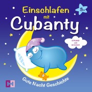 Cover-Bild zum Titel 'Strand und Wolken - Gute Nacht Geschichte' von 'Cubanty Kuscheltier, Johannes Kayser'