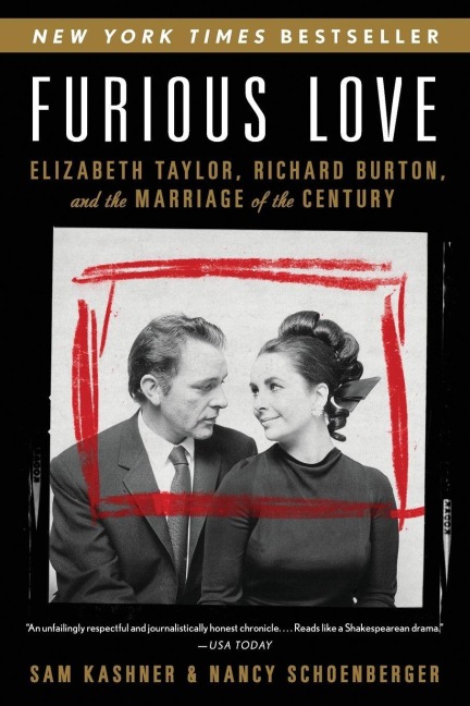 Furious Love - Sam Kashner, Nancy Schoenberger