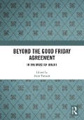 Cover-Bild zum Titel 'Beyond the Good Friday Agreement' von ''