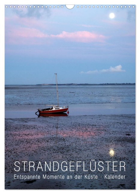 Strandgeflüster Kalender (Wandkalender 2026 DIN A3 hoch), CALVENDO Monatskalender - Bilwissedition Layout Babette Reek