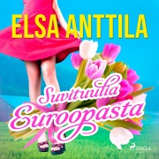 Cover-Bild zum Titel 'Suvituulia Euroopasta' von 'Elsa Anttila'