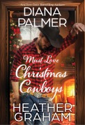 Cover-Bild zum Titel 'Must Love Christmas Cowboys' von 'Diana Palmer, Heather Graham'