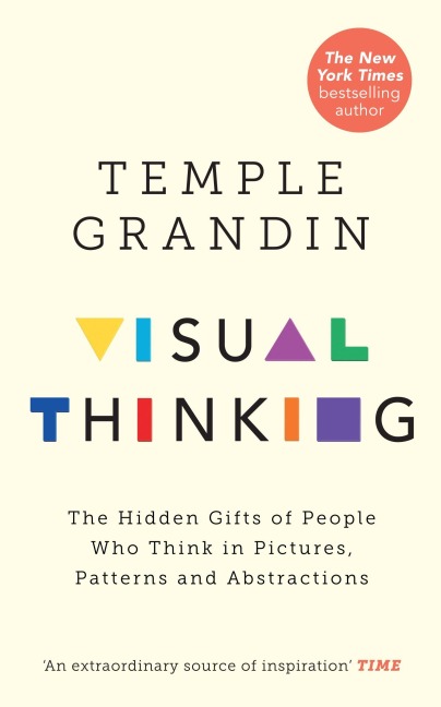 Visual Thinking - Temple Grandin