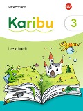 Cover-Bild zum Titel 'Karibu 3. Lesebuch 3 mit Diagnoseheft Lesen 3' von ''