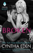 Cover-Bild zum Titel 'Broken' von 'Cynthia Eden'