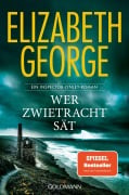 Cover-Bild zum Titel 'Wer Zwietracht sät' von 'Elizabeth George'