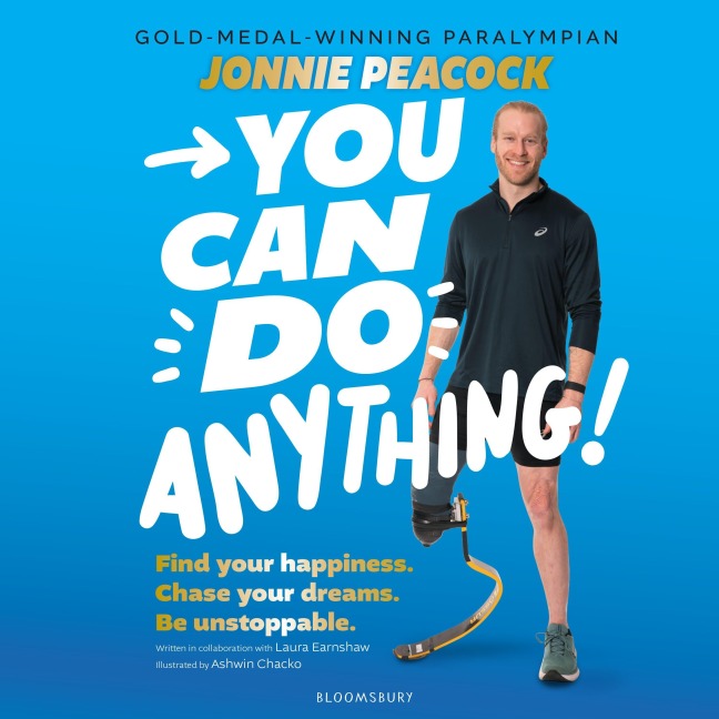 You Can Do Anything! - Jonnie Peacock