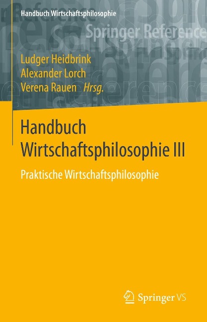Handbuch Wirtschaftsphilosophie III - 