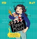 Pippa Moon - Ich halt hier nur die Klappe - Lotte Schweizer