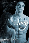 Cover-Bild zum Titel 'Dragon Song' von 'Jordyn Tracey'