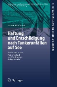 Cover-Bild zum Titel 'Haftung und Entschädigung nach Tankerunfällen auf See' von 'Rainer Altfuldisch'