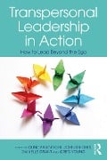 Cover-Bild zum Titel 'Transpersonal Leadership in Action' von ''