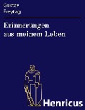 Cover-Bild zum Titel 'Erinnerungen aus meinem Leben' von 'Gustav Freytag'