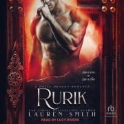 Cover-Bild zum Titel 'Rurik Lib/E: A Royal Dragon Romance' von 'Lauren Smith'