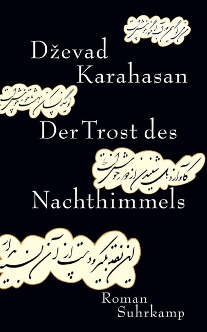 Der Trost des Nachthimmels - Dzevad Karahasan