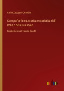 Cover-Bild zum Titel 'Corografia fisica, storica e statistica dell' Italia e delle sue isole' von 'Attilio Zuccagni-Orlandini'