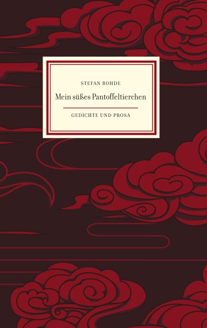 Mein süßes Pantoffeltierchen - Stefan Rohde