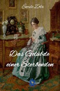 Cover-Bild zum Titel 'Das Gelübde einer Sterbenden' von 'Émile Zola'