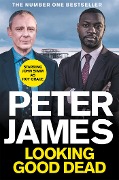 Cover-Bild zum Titel 'Looking Good Dead' von 'Peter James'