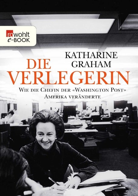 Die Verlegerin - Katharine Graham