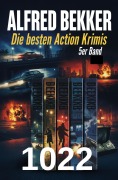 Cover-Bild zum Titel 'Die besten Action Krimis 5er Band 1022' von 'Alfred Bekker'