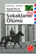 Cover-Bild zum Titel 'Kayseride ve Sehirlerimizde Sokaklarin Ölümü' von 'Gürsel Korat'