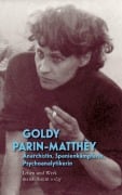 Cover-Bild zum Titel 'Goldy Parin-Matthèy - Anarchistin, Spanienkämpferin, Psychoanalytikerin' von 'Goldy Parin-Matthèy'