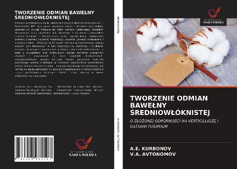 TWORZENIE ODMIAN BAWE¿NY ¿REDNIOW¿ÓKNISTEJ - A. E. Kurbonov, V. A. Avtonomov