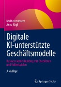Cover-Bild zum Titel 'Digitale KI-unterstützte Geschäftsmodelle' von 'Karlheinz Bozem, Anna Nagl'