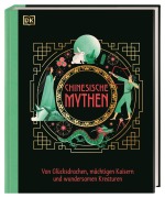 Cover-Bild zum Titel 'Chinesische Mythen' von 'Xiaobing Wang'