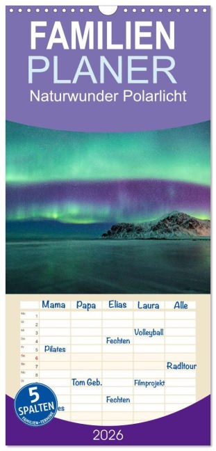 Familienplaner 2026 - Naturwunder Polarlicht mit 5 Spalten (Wandkalender, 21 x 45 cm) CALVENDO - Stefan Schröder Photography