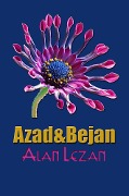 Cover-Bild zum Titel 'Azad&Bejan' von 'Alan Lezan'