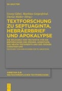 Cover-Bild zum Titel 'Textforschung zu Septuaginta, Hebräerbrief und Apokalypse' von ''