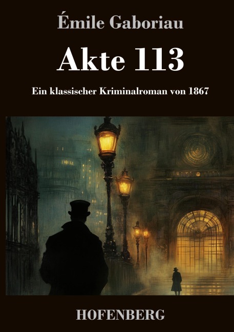 Akte 113 - Émile Gaboriau