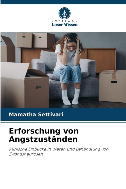 Erforschung von Angstzuständen - Mamatha Settivari